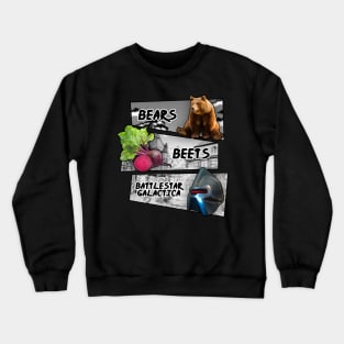 BEARS BEETS BATTLESTAR Crewneck Sweatshirt